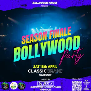 Bollywood Night: Season Finale Party 2026: Glasgow