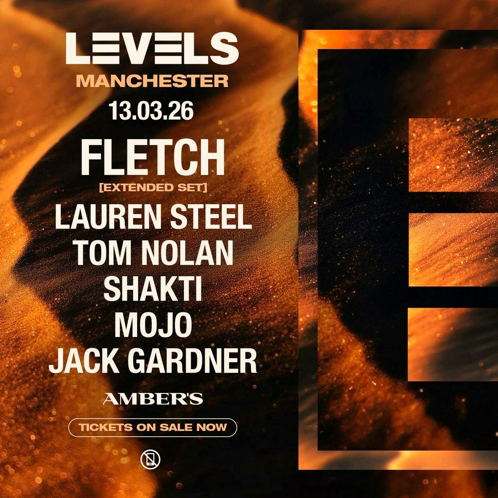 Levels @ Ambers Manchester at Ambers