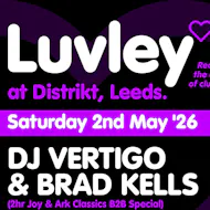 Luvley at Distrikt Bar Leeds