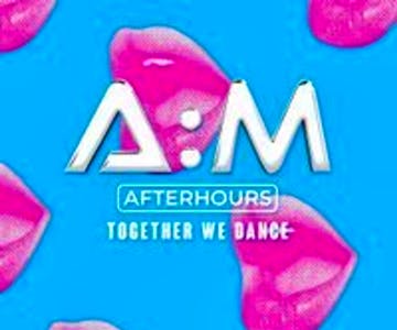 A:M After Hours