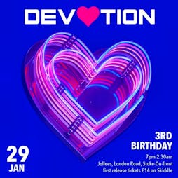 Devotion's 3rd Birthday Tickets | Jollees Cabaret Club Stoke-on-Trent   | Sat 29th January 2022 Lineup