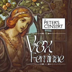 St Peter's Consort - Vox Feminae