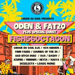Cirque Du Soul: Bristol // Oden and Fatzo, Fish56Octagon Tickets | Motion Bristol  | Fri 31st May 2024 Lineup