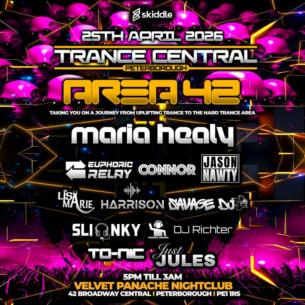 Trance Central Peterborough Area 42 at Velvet Panache