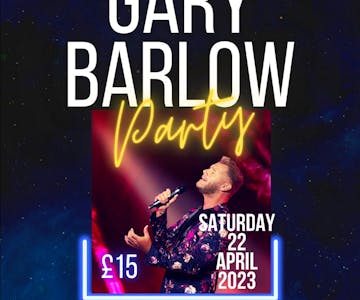 Gary Barlow Tribute Party starring Jon Fisher + Disco