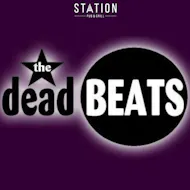 Deadbeats at Station Pub And Grill