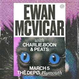 THÊ DEPØ x Dad Bod Boogie: Ewan McVicar & More Tickets | THE DEPO Plymouth  | Sat 5th March 2022 Lineup