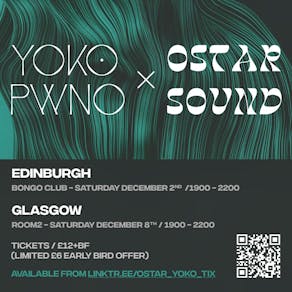 Yoko Pwno + Ostar Sound LIVE at Bongo Club