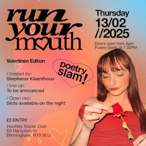 Run Your Mouth Poetry Slam - Valentines Edition