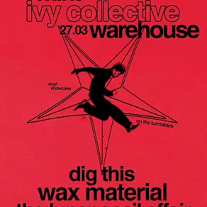 Wax Material & Dig This - Ivy Collective Vinyl Showcase