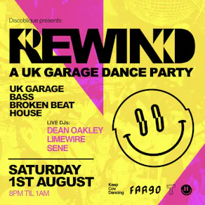 Rewind | A UK Garage Dance Party