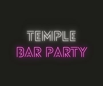 TEMPLE: Bar party
