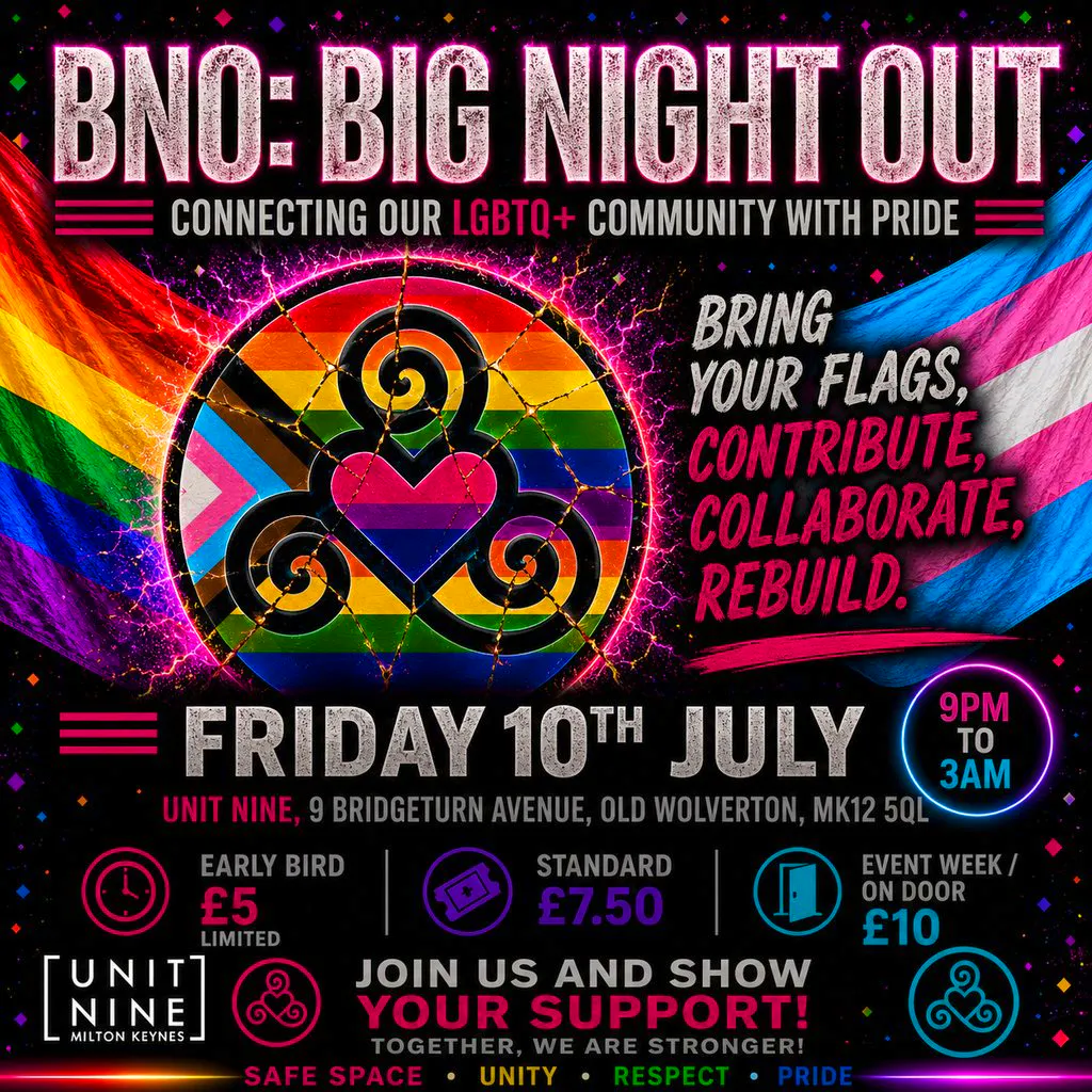 BNO: Big Night Out - July! at Unit Nine