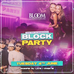 Block Party : Tuesday 4th June