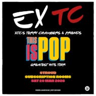 EXTC 'This Is Pop' at Subscription Rooms