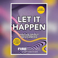 Let It Happen at Firewater Dundee