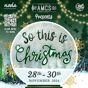 Aldridge Musical Comedy Society presents So, This Is Christmas!