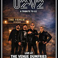 U2.V2 The Venue, Dumfries at The Venue Dumfries