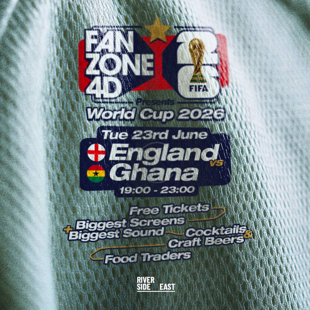 FANZONE4D x Riverside East: England v Ghana World Cup Showdown at Riverside East