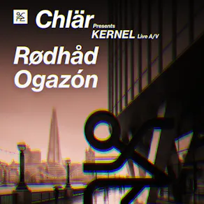 Chlär presents Kernel