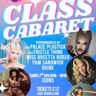 Prestwich Pride Presents: CLASS CABARET at ICONS