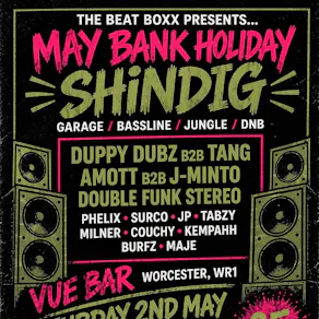 May Bank Holiday Shindig!