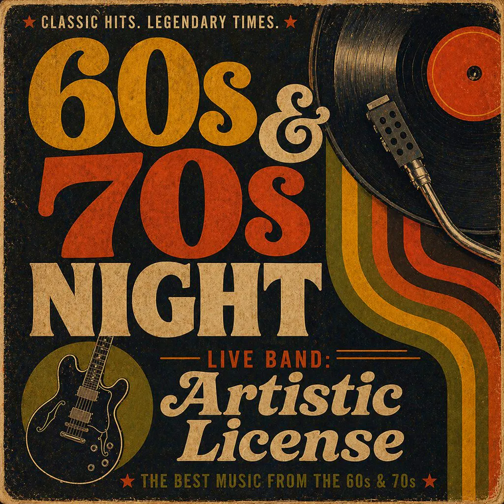 60's & 70's Party Night with Artistic License at The Ferry