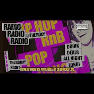 Radio every Thursday at The Roxy at The Roxy, London