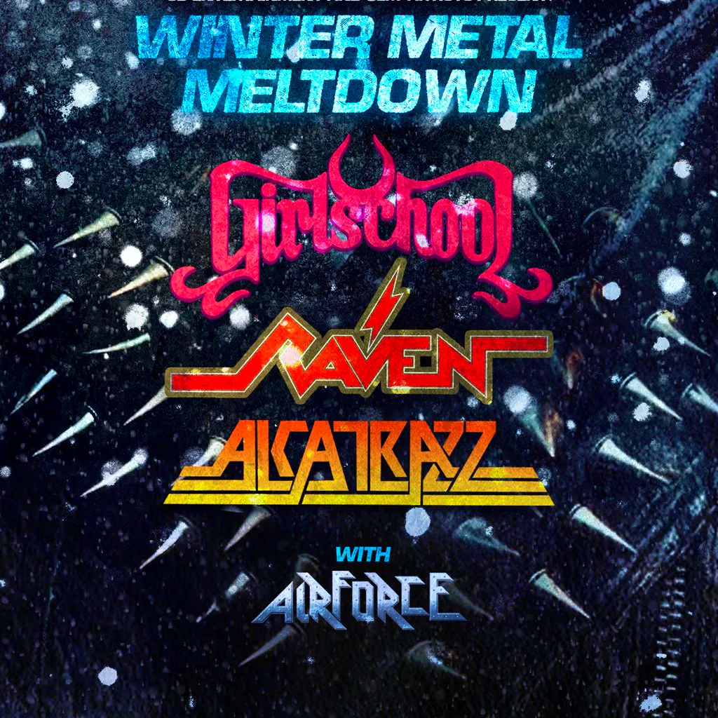 Girlschool/Raven/Alcatrazz/Airforce - Friday 4th December 2026 at Blackbox Hastings