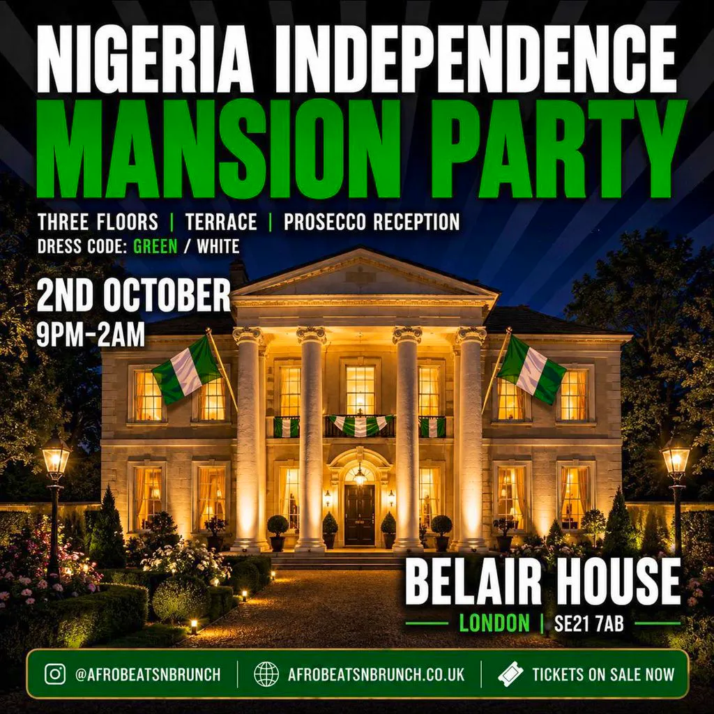 NIGERIA INDEPENDENCE - Mansion Party | London | 23+ at Belair House