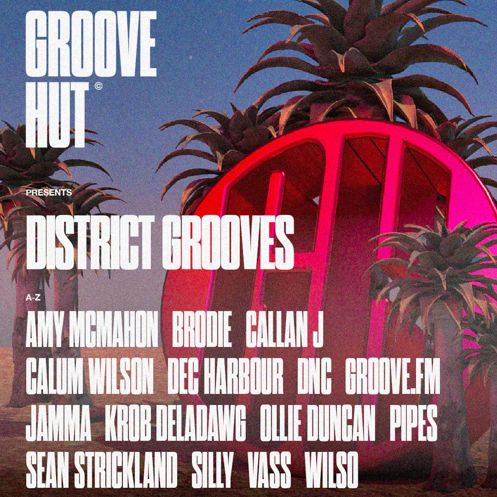 Groove Hut Presents: District Grooves at The Groove Hut (Lucky Strike Down Stairs)