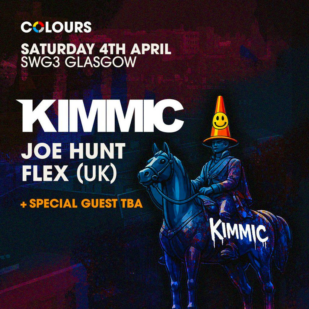 Colours Presents - Kimmic at SWG3