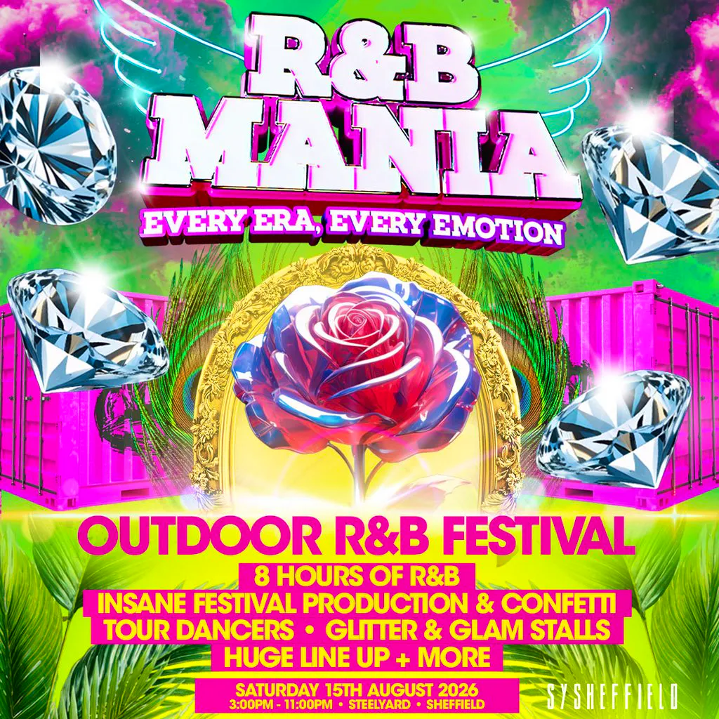 RNB MANIA | Sheffield's Outdoor Summer Festival at SYSheffield (Steel Yard)