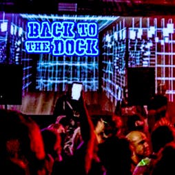 Back To The Dock Belated 4th Anniversary Tickets North Shore Troubadour Liverpool Sat 26th Back To The Dock Belated 4th Anniversary Tickets North Shore Troubadour Liverpool Sat 26th