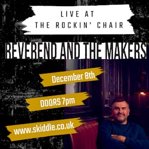 Reverend And The  Makers