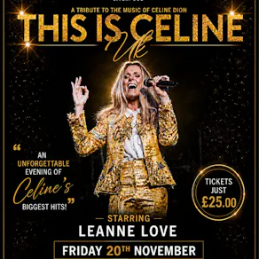 Declaration of Love The Ultimate Celine Dion Tribute Show