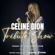 Declaration of Love The Ultimate Celine Dion Tribute Show at The Bentley