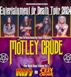 Motley Crue / KISS / Ozzy Tributes - Entertainment or Death Tour