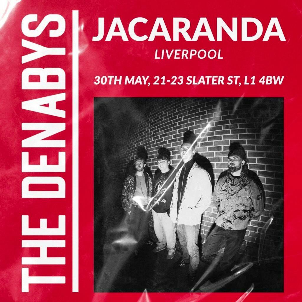 The Denabys | Jacaranda | Liverpool | 30/5/26 at The Jacaranda Club