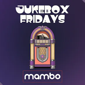 Jukebox Fridays