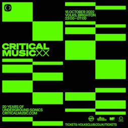 Critical Music - Brighton Tickets | The Volks Nightclub Brighton  | Sat 15th October 2022 Lineup