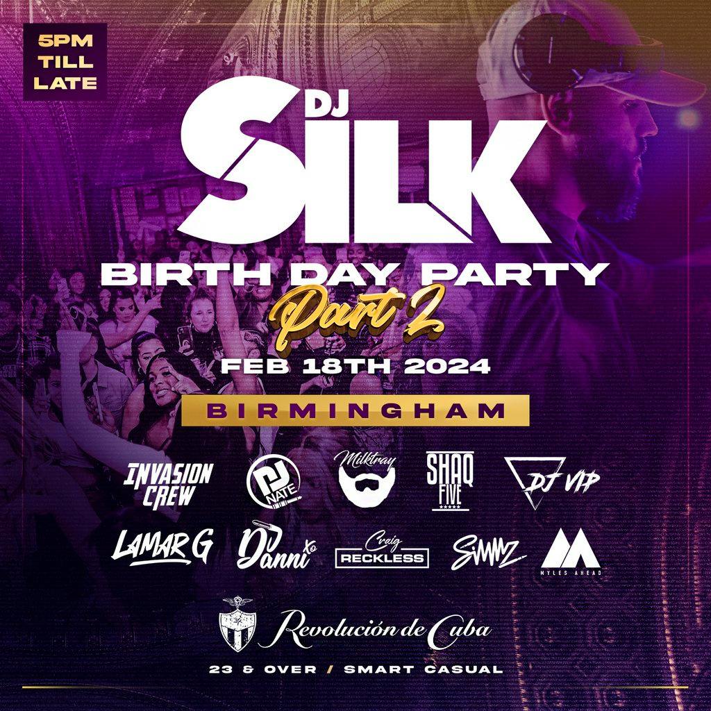 DJ Silk Presents The Annual Birth Day Part 2 (BIRMINGHAM