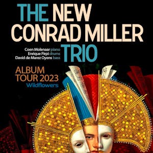 The New Conrad Miller Trio