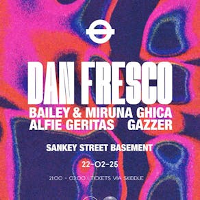 Dan Fresco @ Sankey Street Basement