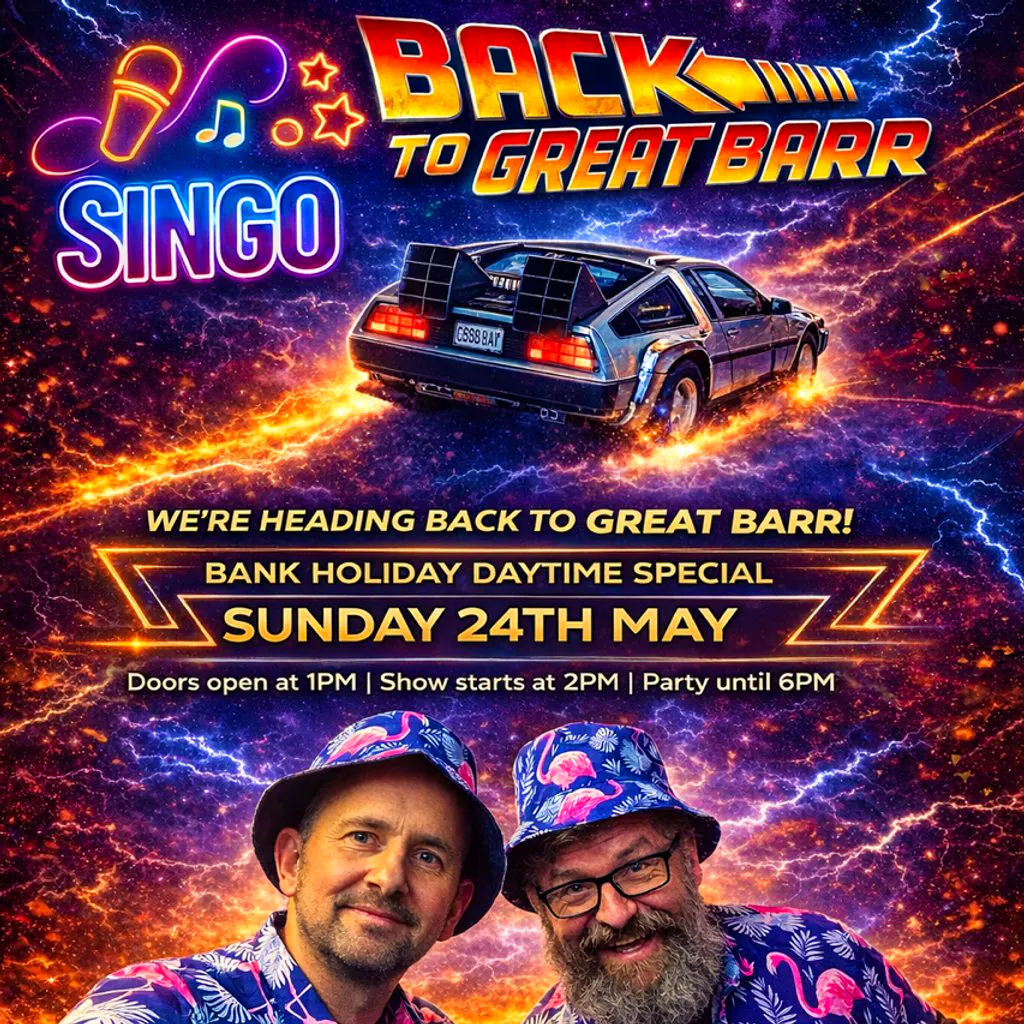 Singo - GREAT BARR  Bank Holiday Sunday Special at Old Oscott WMC