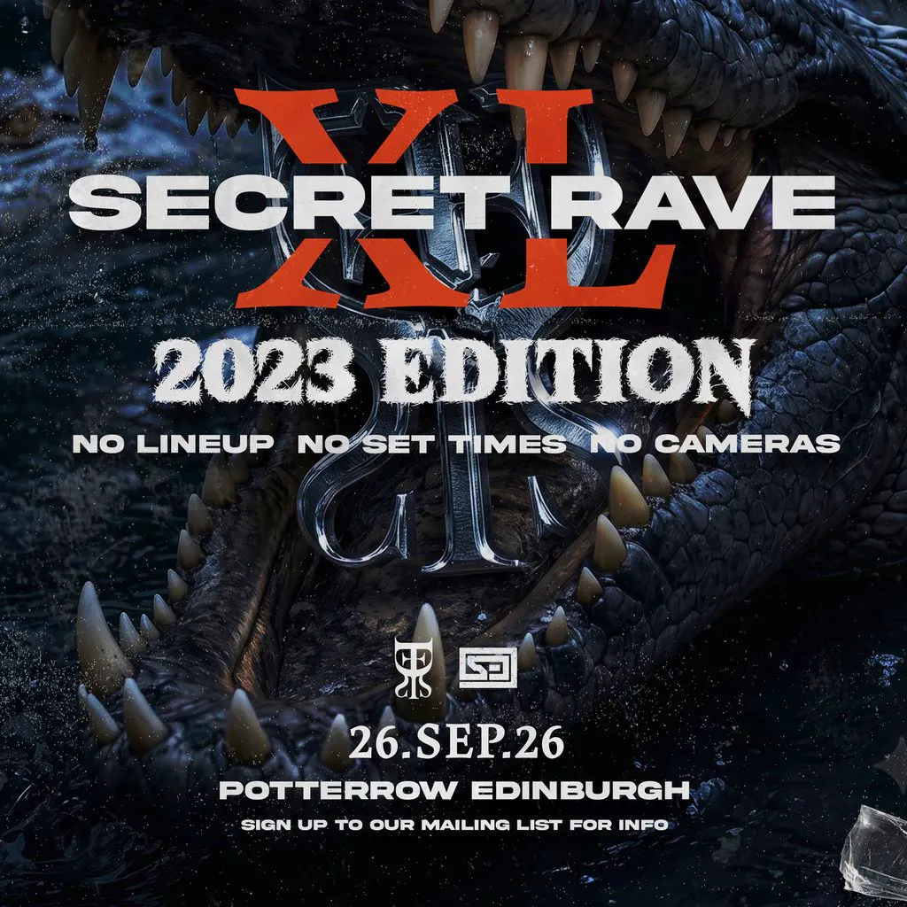 DISFUNCTION x SECTOR : Secret Rave 2023 Edition (Edinburgh) at POTTERROW