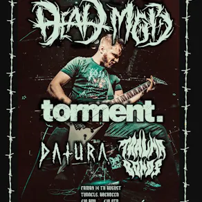 Dead Mob w/ Support - Aberdeen