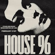 House 96 at Stage and radio at Stageandradio