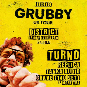 Turno : Grubby UK Tour