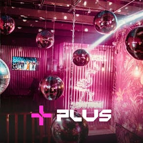 Plus Events Presents: 30+ Daytime Clubbing (80s / 90s)